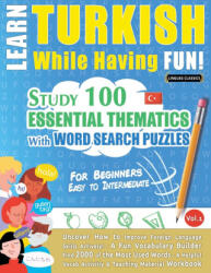 LEARN TURKISH WHILE HAVING FUN! - FOR BEGINNERS - LINGUAS CLASSICS (ISBN: 9782491792619)