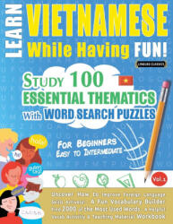 LEARN VIETNAMESE WHILE HAVING FUN! - FOR BEGINNERS - LINGUAS CLASSICS (ISBN: 9782491792596)