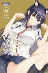 Please Put Them On, Takamine-san, Vol. 5 (ISBN: 9781975351526)