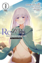 Re: ZERO -Starting Life in Another World-, The Frozen Bond, Vol. 3 (ISBN: 9781975345556)