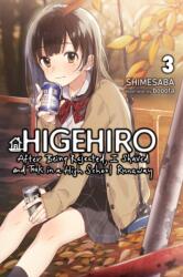 Higehiro: After Being Rejected, I Shaved and Took in a High School Runaway, Vol. 3 (ISBN: 9781975344238)