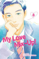 My Love Mix-Up! , Vol. 8 - Wataru Hinekure, Aruko (ISBN: 9781974736362)