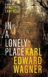 In A Lonely Place - Ramsey Campbell (ISBN: 9781954321786)