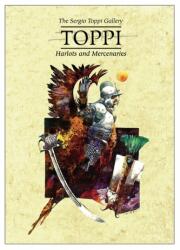 Galeria Toppi: Curtezane și mercenari (ISBN: 9781951719678)