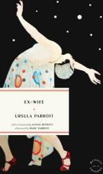 Ex-Wife - Alissa Bennett, Marc Parrott (ISBN: 9781946022561)