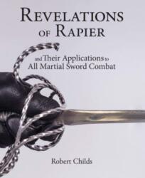 Revelations of Rapier (ISBN: 9781937439651)