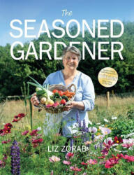 The Seasoned Gardener: Exploring the Rhythm of the Gardening Year (ISBN: 9781856232647)