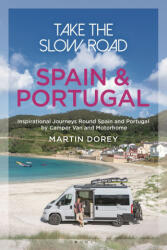 Take the Slow Road: Spain and Portugal (ISBN: 9781844865994)
