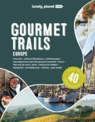 Lonely Planet Gourmet Trails of Europe (ISBN: 9781838699918)