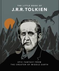 The Little Book of J. R. R. Tolkien (ISBN: 9781800693746)