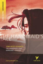 Handmaid's Tale: York Notes Advanced - Coral Ann Howells (2008)