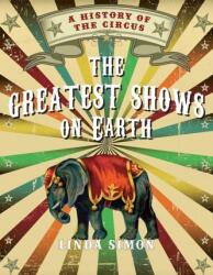 The Greatest Shows on Earth (ISBN: 9781789147032)