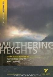 Wuthering Heights - everything you need to catch up study and prepare for 2021 assessments and 2022 exams (2004)