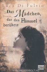 Das Mädchen, das den Himmel berührte (2013)