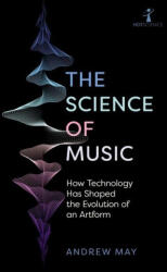 Science of Music (ISBN: 9781785789915)