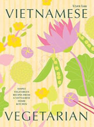 Vietnamese Vegetarian (ISBN: 9781784885519)