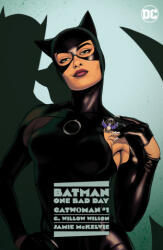 Batman: One Bad Day: Catwoman - Jamie Mckelvie (ISBN: 9781779520333)