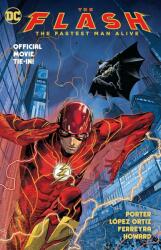 The Flash: The Fastest Man Alive - Ricardo López Ortiz, Juan Ferreyra (ISBN: 9781779517906)