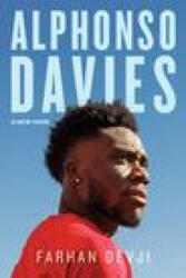 Alphonso Davies: A New Hope (ISBN: 9781770416529)