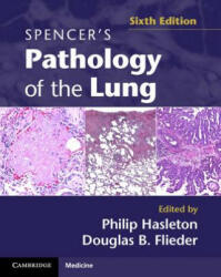 Spencer's Pathology of the Lung 2 Part Set with DVDs - Philip Hasleton (2013)