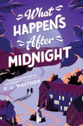 What Happens After Midnight (ISBN: 9781728263137)