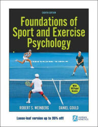 Foundations of Sport and Exercise Psychology - Daniel Gould (ISBN: 9781718216563)