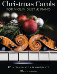 Christmas Carols for Violin Duet and Piano (ISBN: 9781705168288)