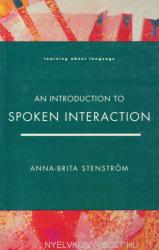 Anna-Brita Stenström: An Introduction to Spoken Interaction (2003)