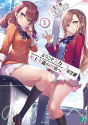 Classroom of the Elite: Year 2 (Light Novel) Vol. 5 - Tomoseshunsaku (ISBN: 9781685796532)