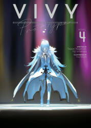 Vivy Prototype (Light Novel) Vol. 4 - Eiji Umehara, Loundraw (ISBN: 9781685796471)