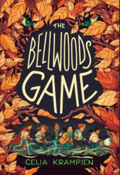 The Bellwoods Game - Celia Krampien (ISBN: 9781665912501)
