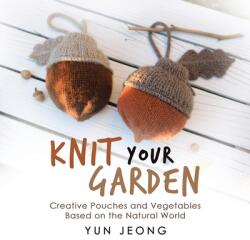 Knit Your Garden (ISBN: 9781663231918)