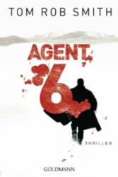 Agent 6 - Tom Rob Smith, Eva Kemper (2013)