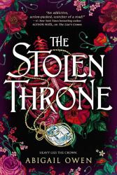 The Stolen Throne (ISBN: 9781649372819)