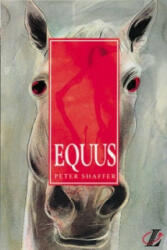 Peter Shaffer - Equus - Peter Shaffer (2006)