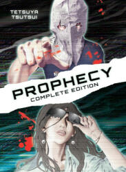 Prophecy: Complete Omnibus Edition - Tetsuya Tsutsui (ISBN: 9781647291402)