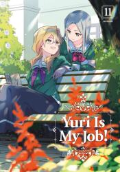 Yuri Is My Job! 11 (ISBN: 9781646517466)