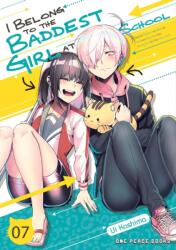 I Belong To The Baddest Girl At School Volume 07 (ISBN: 9781642732399)