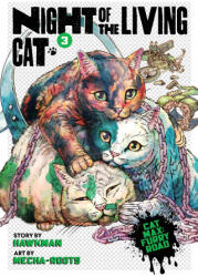 Night of the Living Cat Vol. 3 - Mecha-Roots (ISBN: 9781638589204)