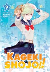 Kageki Shojo! ! Vol. 9 - V09 (ISBN: 9781638588344)