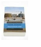 Pierre Manent, Metamorfozele cetatii. Eseu despre dinamica Occidentului (ISBN: 9789735037055)