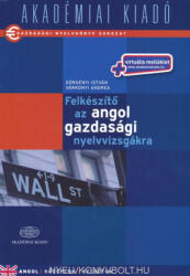 Felkészítő az angol gazdasági nyelvvizsgákra (2013)