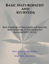 Basic Naturopathy and Ayurveda (ISBN: 9781638321033)