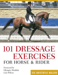 101 Western Dressage Exercises for Horse & Rider (ISBN: 9781635866612)