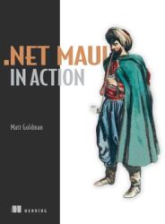 Net Maui in Action (ISBN: 9781633439405)