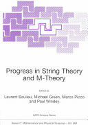 Progress in String Theory and M-Theory - L. Baulieu, Michael Green, Marco Picco, Paul Windey (2001)