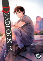 Deadlock Volume 4 - Saki Aida (ISBN: 9781569703939)