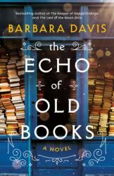 The Echo of Old Books (ISBN: 9781542038164)