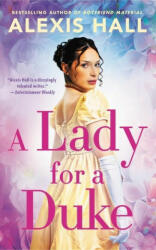 A Lady for a Duke (ISBN: 9781538753767)