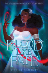 Blood Like Fate (ISBN: 9781534465329)